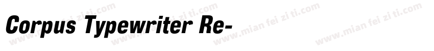 Corpus Typewriter Re字体转换